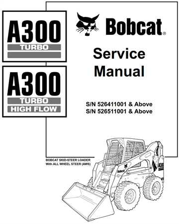 Bobcat A300 Turbo, A300 Turbo High Flow Skid Steer Loader