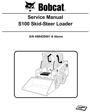 Bobcat S100 Skid-Steer Loader Service Repair Manual