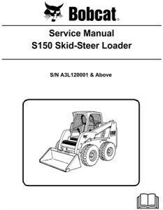 Bobcat S150 Skid-Steer Loader Service Repair Manual