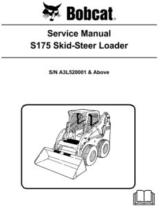 Bobcat S175 Skid-Steer Loader Service Repair Manual