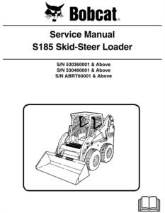 Bobcat S185 Skid-Steer Loader Service Repair Manual