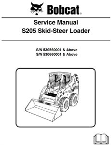 Bobcat S205 Skid-Steer Loader Service Repair Manual