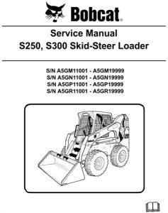 Bobcat S250, S300 Skid-Steer Loader Service Repair Manual