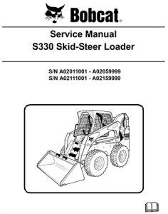 Bobcat S330 Skid-Steer Loader Service Repair Manual