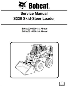 Bobcat S330 Skid-Steer Loader Service Repair Manual