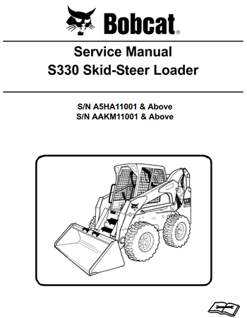 Bobcat S330 Skid-Steer Loader Service Repair Manual