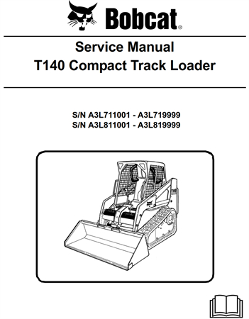 Bobcat T140 Compact Track Loader Service Repair Manual