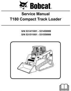 Bobcat T180 Compact Track Loader Service Repair Manual