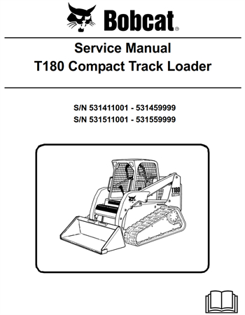 Bobcat T180 Compact Track Loader Service Repair Manual