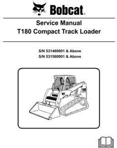 Bobcat T180 Compact Track Loader Service Repair Manual