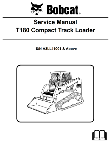 Bobcat T180 Compact Track Loader Service Repair Manual