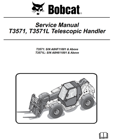 Bobcat T3571, T3571L Telescopic Handler Service Repair Manual