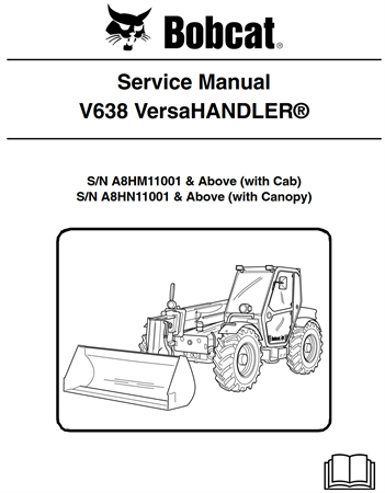 Bobcat V638 VersaHANDLER Service Repair Manual