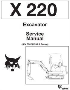 Bobcat X220 Excavator Service Repair Manual