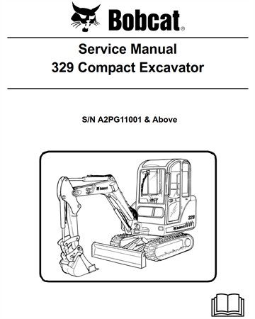 Bobcat 329 Compact Excavator Service Repair Manual