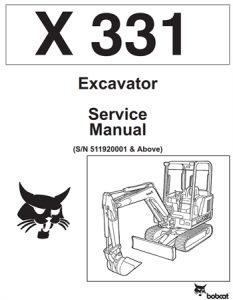 Bobcat X331 Excavator Service Repair Manual