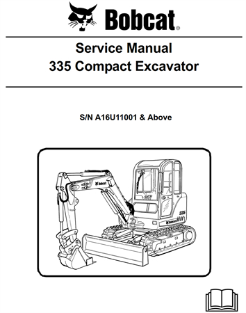 Bobcat 335 Compact Excavator Service Repair Manual