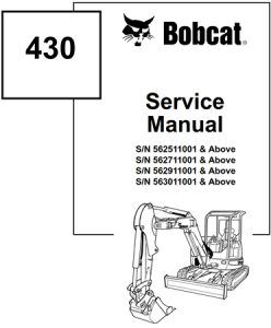 Bobcat 430 Compact Excavator Service Repair Manual