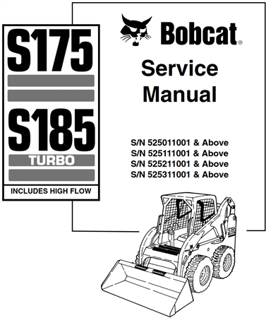 Bobcat S175, S185 Turbo (Includes High Flow) Skid-Steer Loader