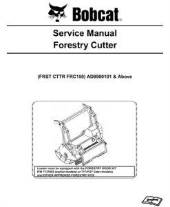 Bobcat FRC150 Forestry Cutter Service Repair Manual