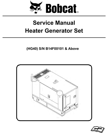 Bobcat HG40 Heater Generator Set Service Repair Manual