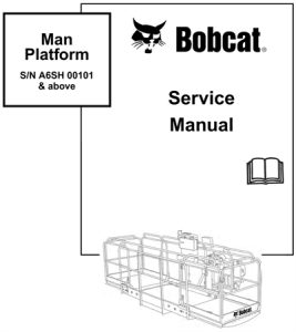 Bobcat Man Platform Service Repair Manual