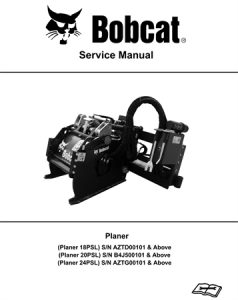 Bobcat 18PSL, 20PSL, 24PSL Planer Service Repair Manual