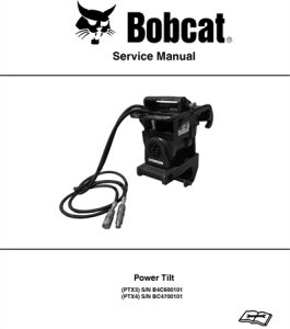 Bobcat Ptx3, Ptx4 Power Tilt Service Repair Manual