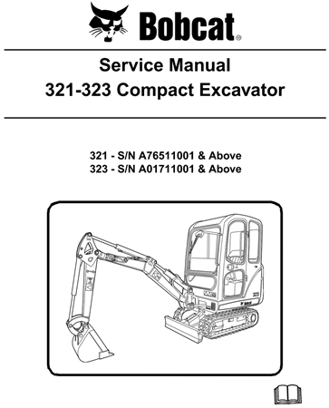 Bobcat 321, 323 Compact Excavator Service Repair Manual