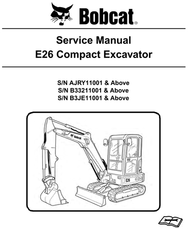 Bobcat E26 Compact Excavator Service Repair Manual