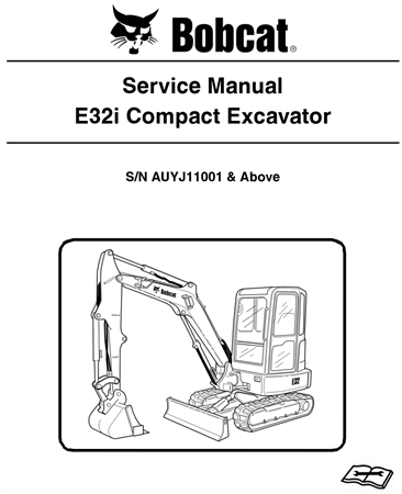 Bobcat E32i Compact Excavator Service Repair Manual