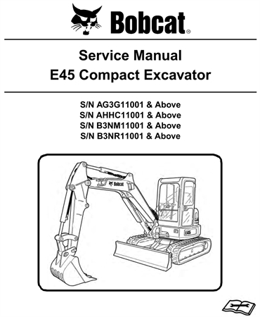 Bobcat E45 Compact Excavator Service Repair Manual