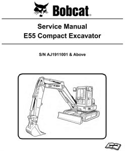 Bobcat E55 Compact Excavator Service Repair Manual