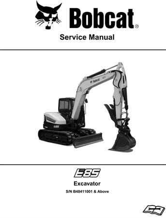 Bobcat E85 Excavator Service Repair Manual (S/N B48411001 & Above)