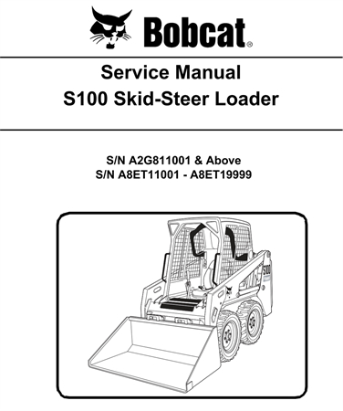 Bobcat S100 Skid-Steer Loader Service Repair Manual