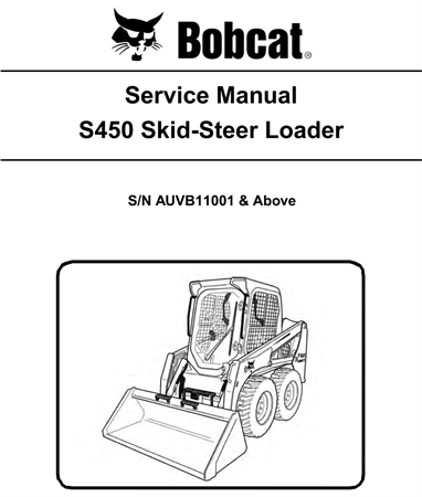 Bobcat S450 Skid-Steer Loader Service Repair Manual