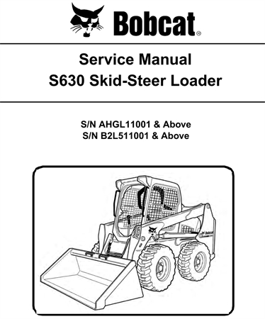 Bobcat S630 Skid-Steer Loader Service Repair Manual