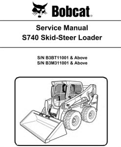 Bobcat S740 Skid-Steer Loader Service Repair Manual