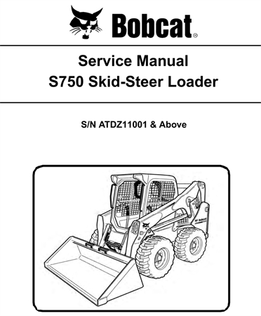 Bobcat S750 Skid-Steer Loader Service Repair Manual