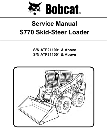 Bobcat S770 Skid-Steer Loader Service Repair Manual