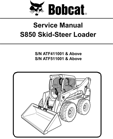 Bobcat S850 Skid-Steer Loader Service Repair Manual