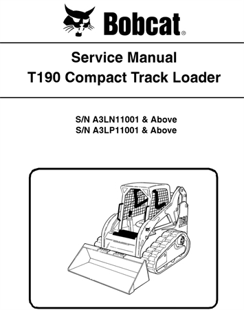 Bobcat T190 Compact Track Loader Service Repair Manual