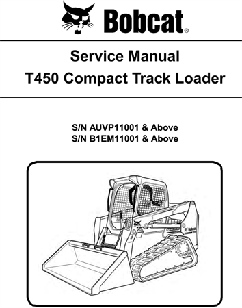 Bobcat T450 Compact Track Loader Service Repair Manual