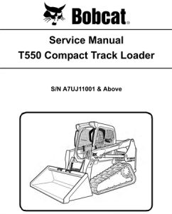 Bobcat T550 Compact Track Loader Service Repair Manual