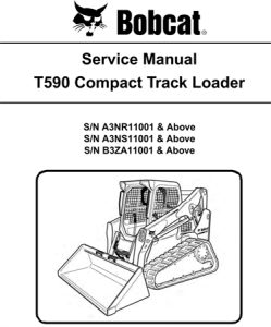 Bobcat T590 Compact Track Loader Service Repair Manual