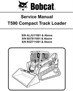 Bobcat T590 Compact Track Loader Service Repair Manual