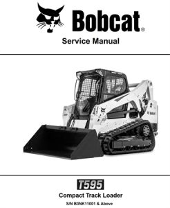 Bobcat T595 Compact Track Loader Service Repair Manual