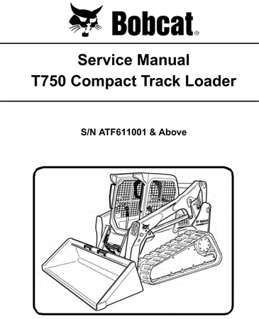 Bobcat T750 Compact Track Loader Service Repair Manual