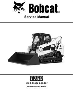 Bobcat T750 Compact Track Loader Service Repair Manual