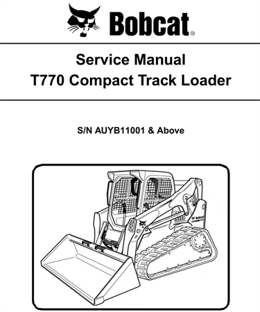 Bobcat T770 Compact Track Loader Service Repair Manual